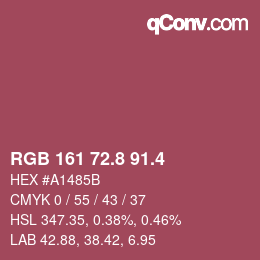 カラーコード: RGB 161 72.8 91.4 | qconv.com