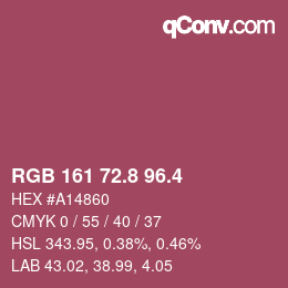 カラーコード: RGB 161 72.8 96.4 | qconv.com