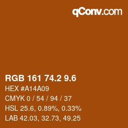 カラーコード: RGB 161 74.2 9.6 | qconv.com