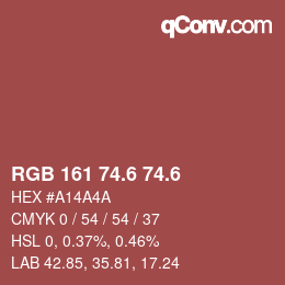 カラーコード: RGB 161 74.6 74.6 | qconv.com