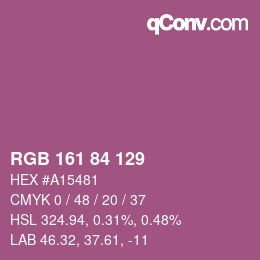 カラーコード: RGB 161 84 129 | qconv.com