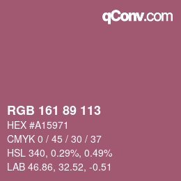 Farbcode: RGB 161 89 113 | qconv.com