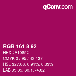Color code: RGB 161 8 92 | qconv.com