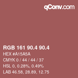 カラーコード: RGB 161 90.4 90.4 | qconv.com