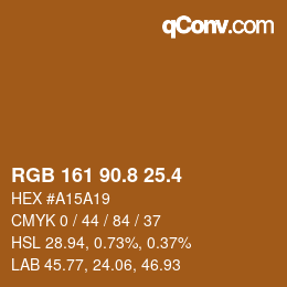 カラーコード: RGB 161 90.8 25.4 | qconv.com