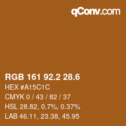 カラーコード: RGB 161 92.2 28.6 | qconv.com