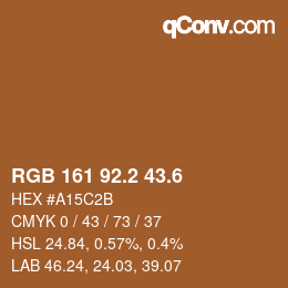 カラーコード: RGB 161 92.2 43.6 | qconv.com