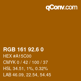 カラーコード: RGB 161 92.6 0 | qconv.com