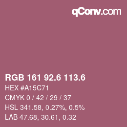 カラーコード: RGB 161 92.6 113.6 | qconv.com