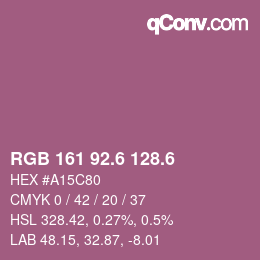 カラーコード: RGB 161 92.6 128.6 | qconv.com