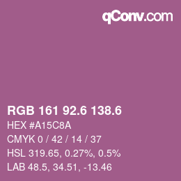 カラーコード: RGB 161 92.6 138.6 | qconv.com