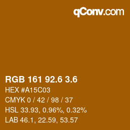 カラーコード: RGB 161 92.6 3.6 | qconv.com