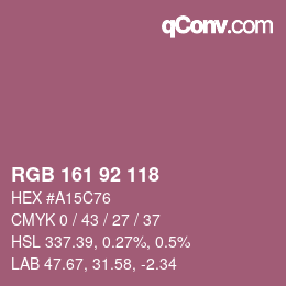 カラーコード: RGB 161 92 118 | qconv.com