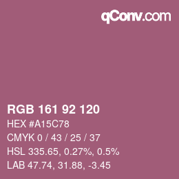 カラーコード: RGB 161 92 120 | qconv.com