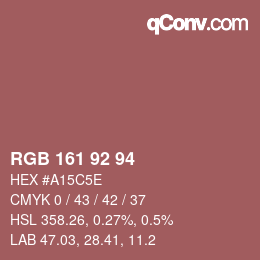 カラーコード: RGB 161 92 94 | qconv.com