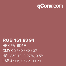 カラーコード: RGB 161 93 94 | qconv.com