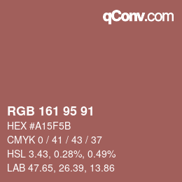Farbcode: RGB 161 95 91 | qconv.com
