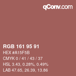 Color code: RGB 161 95 91 | qconv.com