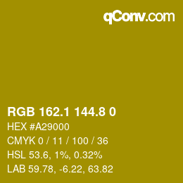 カラーコード: RGB 162.1 144.8 0 | qconv.com