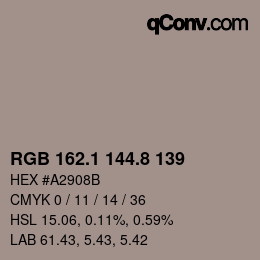 Color code: RGB 162.1 144.8 139 | qconv.com