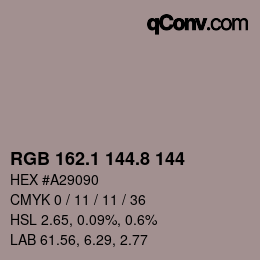 Color code: RGB 162.1 144.8 144 | qconv.com