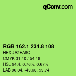 カラーコード: RGB 162.1 234.8 108 | qconv.com