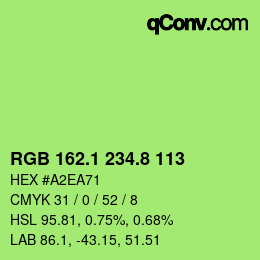 カラーコード: RGB 162.1 234.8 113 | qconv.com