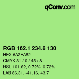 カラーコード: RGB 162.1 234.8 130 | qconv.com