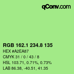 カラーコード: RGB 162.1 234.8 135 | qconv.com