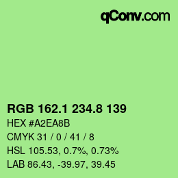 カラーコード: RGB 162.1 234.8 139 | qconv.com