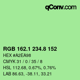 カラーコード: RGB 162.1 234.8 152 | qconv.com