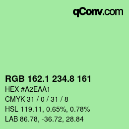 カラーコード: RGB 162.1 234.8 161 | qconv.com