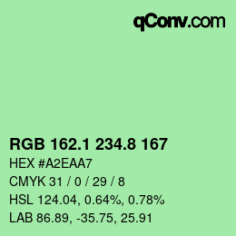 カラーコード: RGB 162.1 234.8 167 | qconv.com