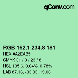 カラーコード: RGB 162.1 234.8 181 | qconv.com