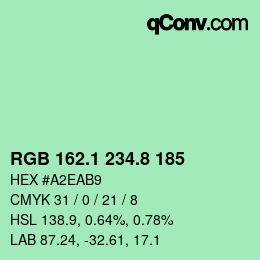 カラーコード: RGB 162.1 234.8 185 | qconv.com