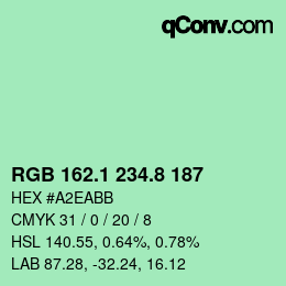 カラーコード: RGB 162.1 234.8 187 | qconv.com