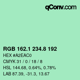 カラーコード: RGB 162.1 234.8 192 | qconv.com