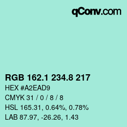 カラーコード: RGB 162.1 234.8 217 | qconv.com