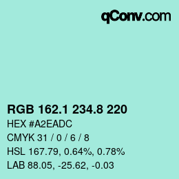 カラーコード: RGB 162.1 234.8 220 | qconv.com