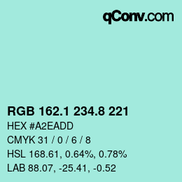 カラーコード: RGB 162.1 234.8 221 | qconv.com