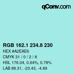 Color code: RGB 162.1 234.8 230 | qconv.com