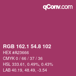 カラーコード: RGB 162.1 54.8 102 | qconv.com