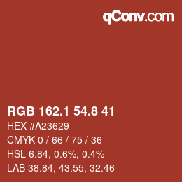 カラーコード: RGB 162.1 54.8 41 | qconv.com