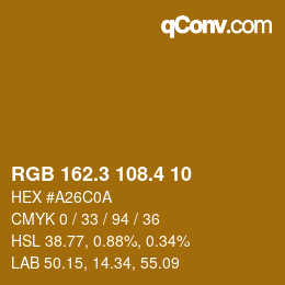 カラーコード: RGB 162.3 108.4 10 | qconv.com
