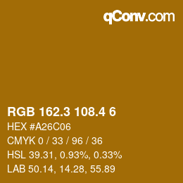 カラーコード: RGB 162.3 108.4 6 | qconv.com