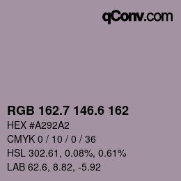 カラーコード: RGB 162.7 146.6 162 | qconv.com