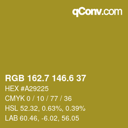 カラーコード: RGB 162.7 146.6 37 | qconv.com