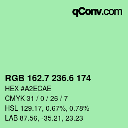 カラーコード: RGB 162.7 236.6 174 | qconv.com