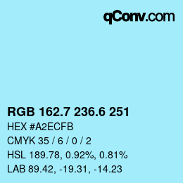 カラーコード: RGB 162.7 236.6 251 | qconv.com
