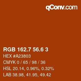 カラーコード: RGB 162.7 56.6 3 | qconv.com